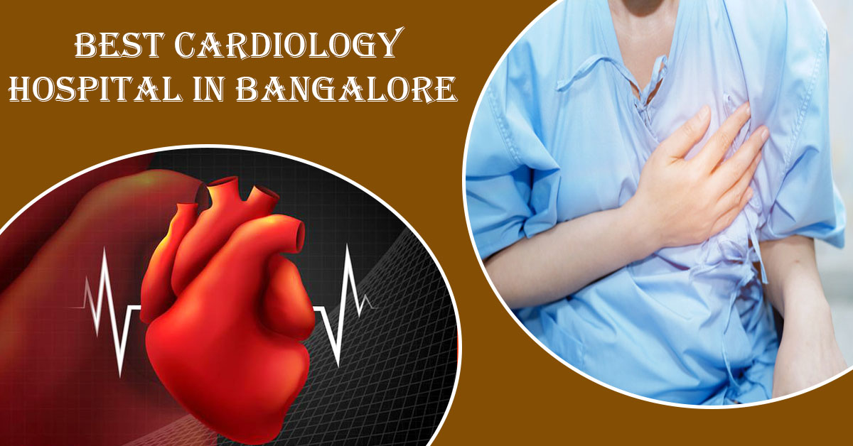 Heart Specialist Hospital in Bangalore | Best Cardiology