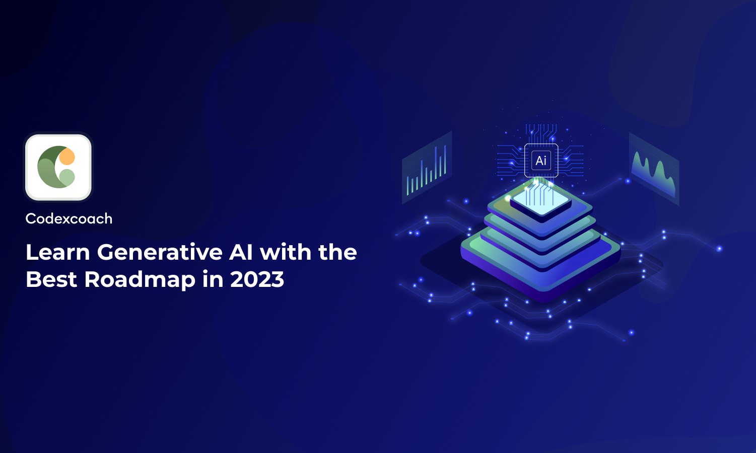 Learn Generative AI With The Best Roadmap In 2023