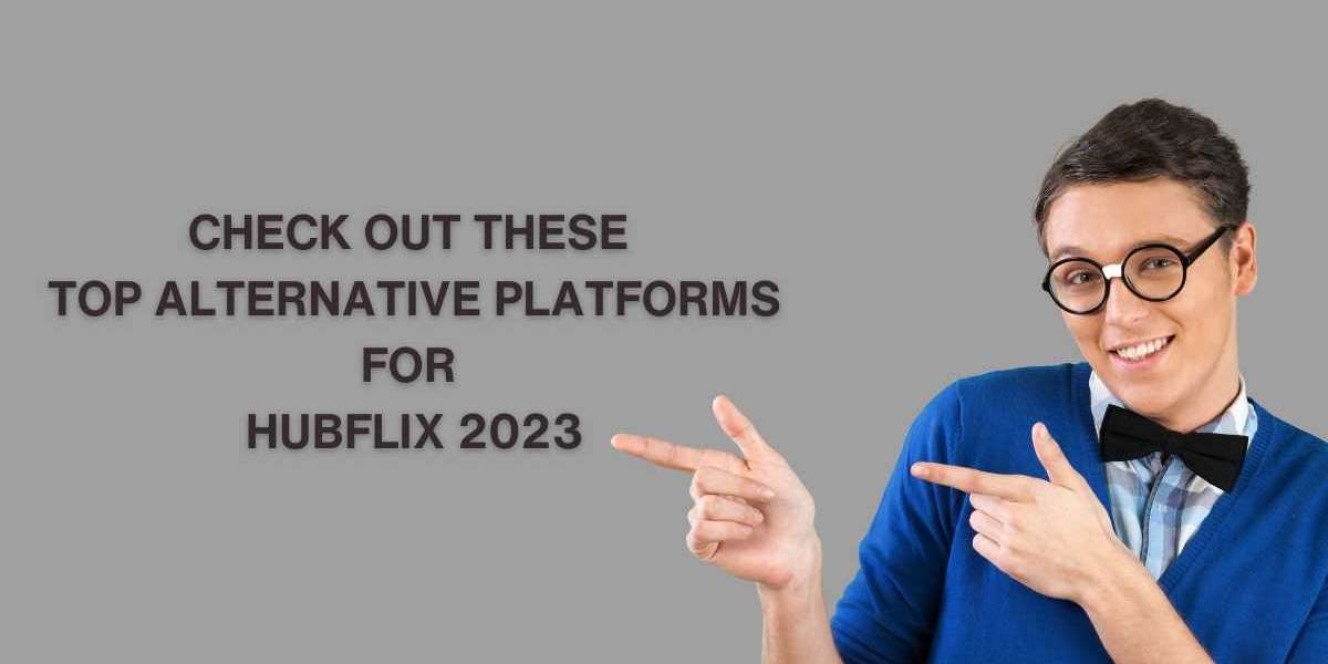 Exploring Hubflix Alternatives: A Guide to Finding Your Next Streaming Platform