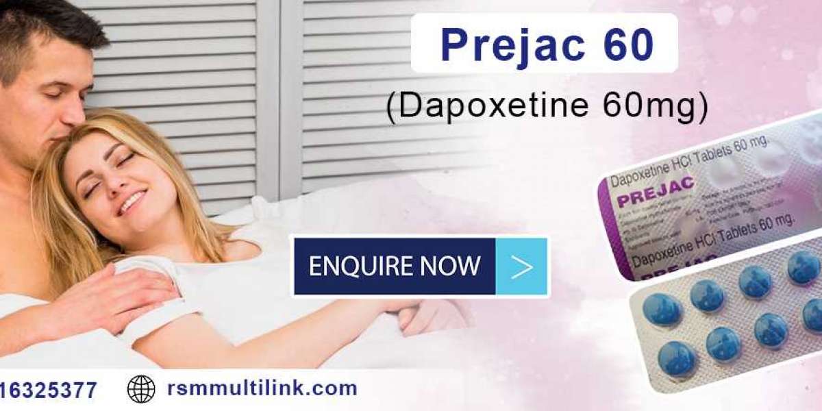 Use Prejac 60 to Treat PE and Have That Confidence in the Bedroom