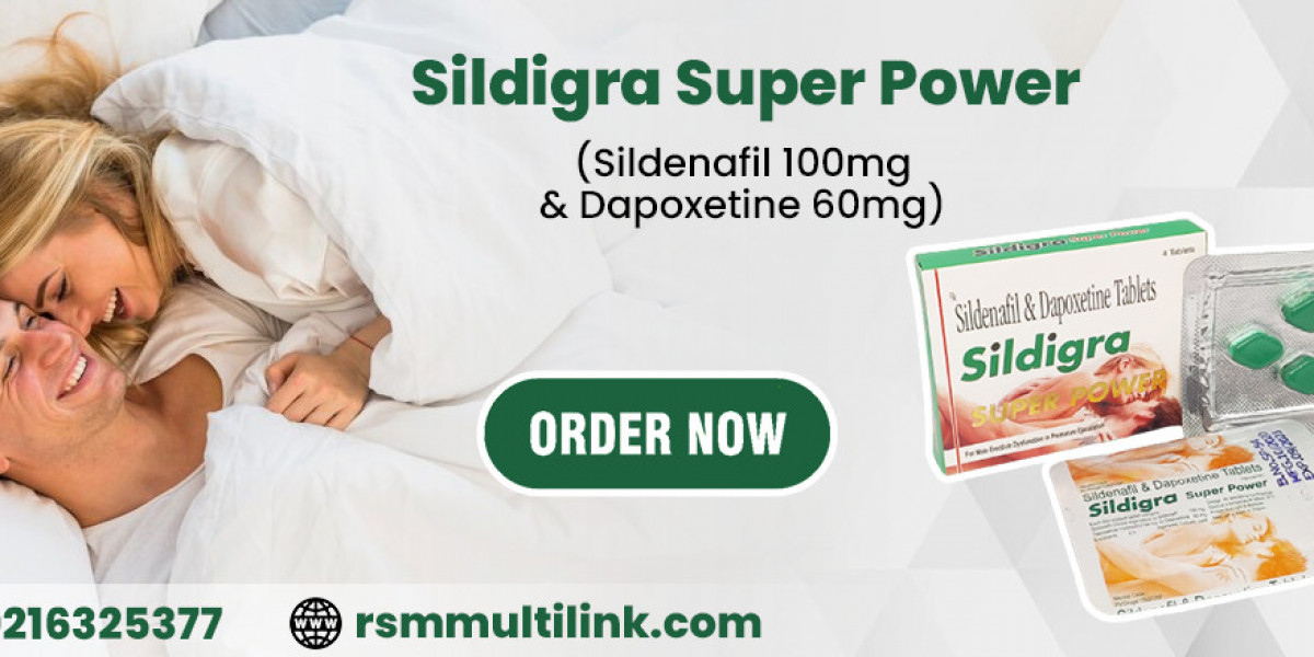 A Perfect Solution for ED and PE With Sildigra Super Power