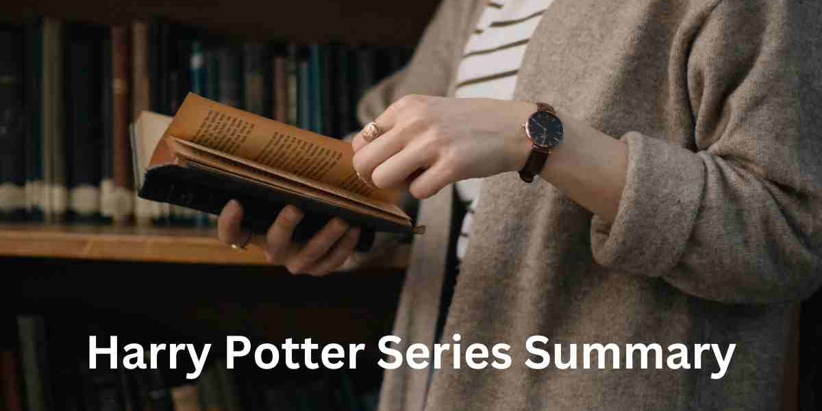 Magical Journey Through the Pages: A Summary of the Harry Potter Series