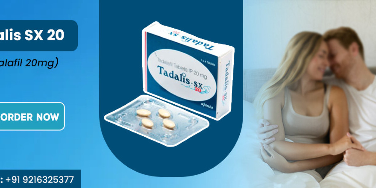 Transforming Frustration into Satisfaction with Tadalis SX 20 for a Fulfilling Sensual Life