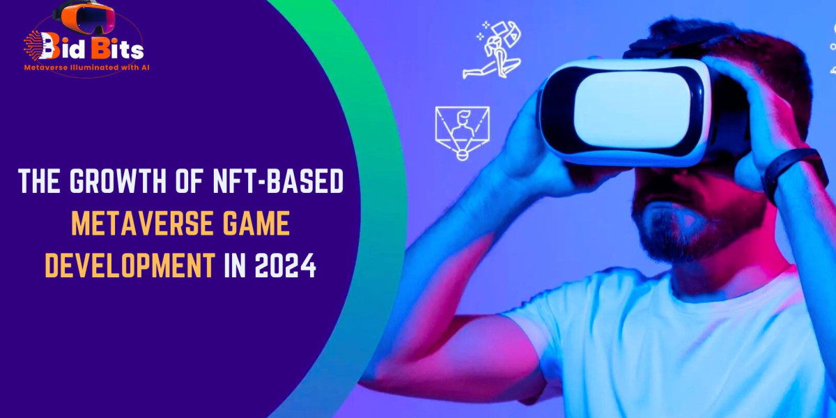 The Growth of NFT-Based Metaverse Game Development In 2024