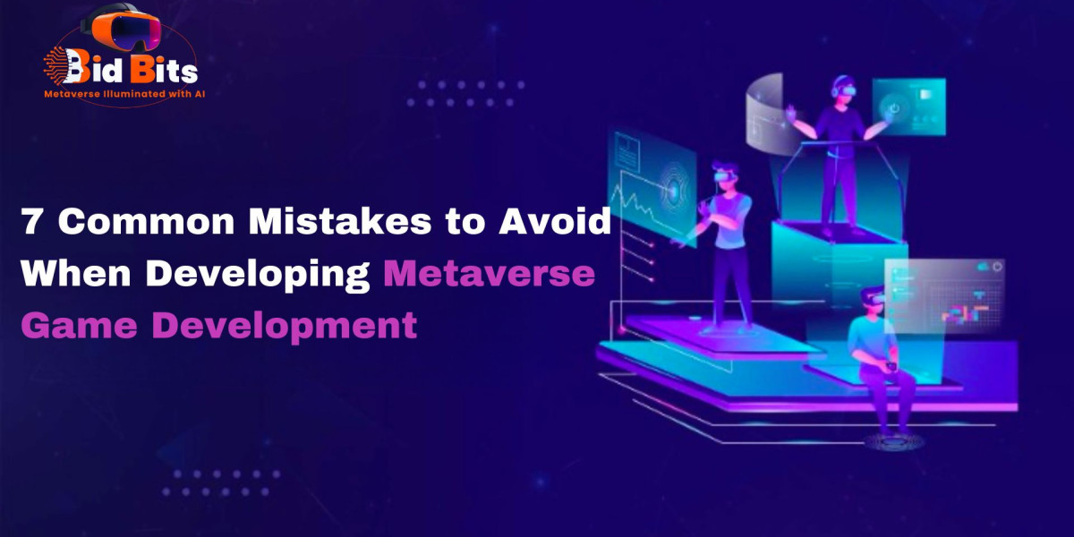 7 Common Mistakes to Avoid When Developing Metaverse Game Development