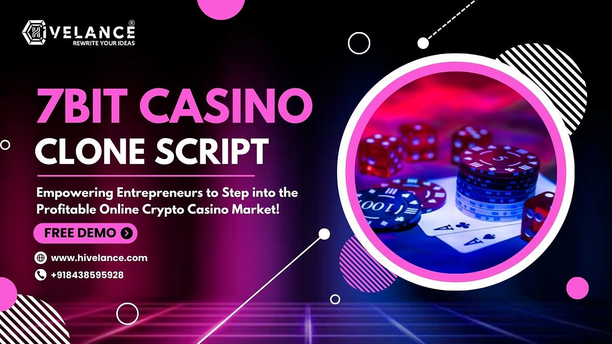 7BitCasino Clone Script: Empowering Entrepreneurs to Step into the Profitable Online Crypto Casino Market | by Stevenryan | May, 2024 | Medium