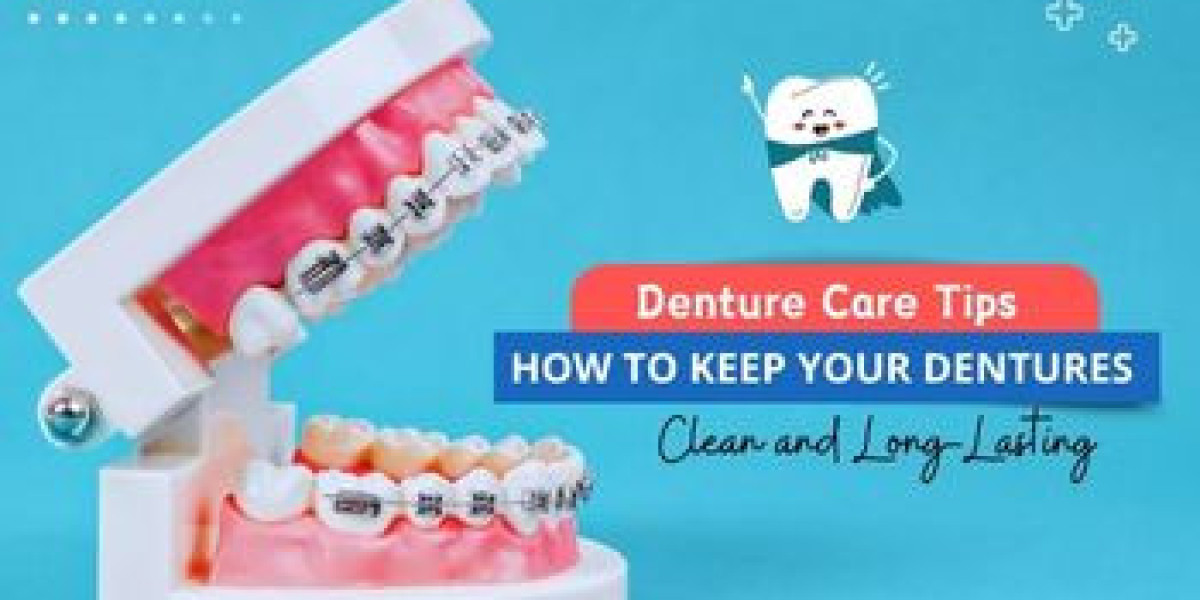 Denture Care Tips: How to Keep Your Dentures Clean and Long-Lasting