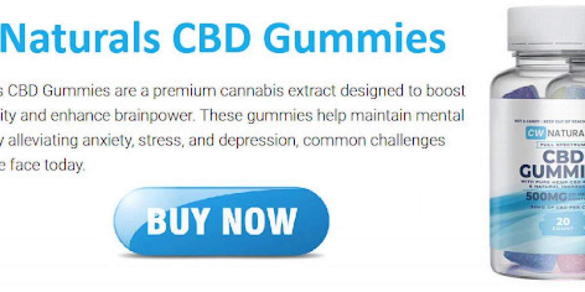 CW Naturals CBD Gummies 500mg: How Does Work! {Official Website}