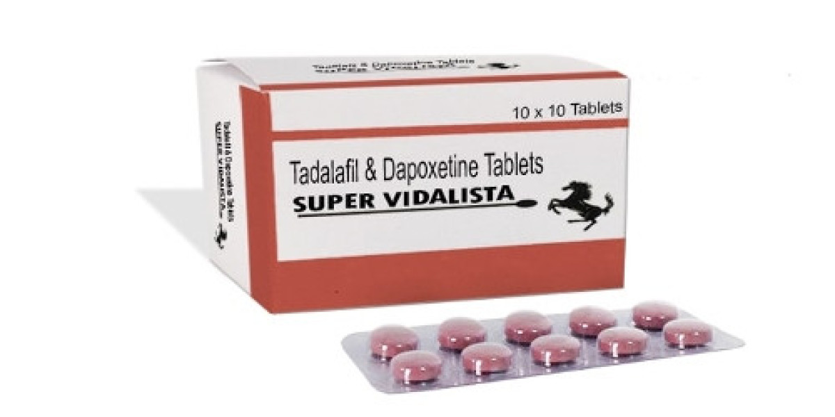 What are the benefits of super vidalista ?