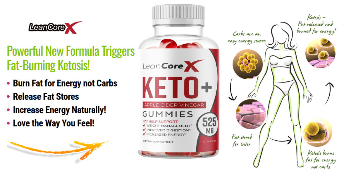 Lean Core X ACV Keto Gummies: How Do They Impact Weight Loss?