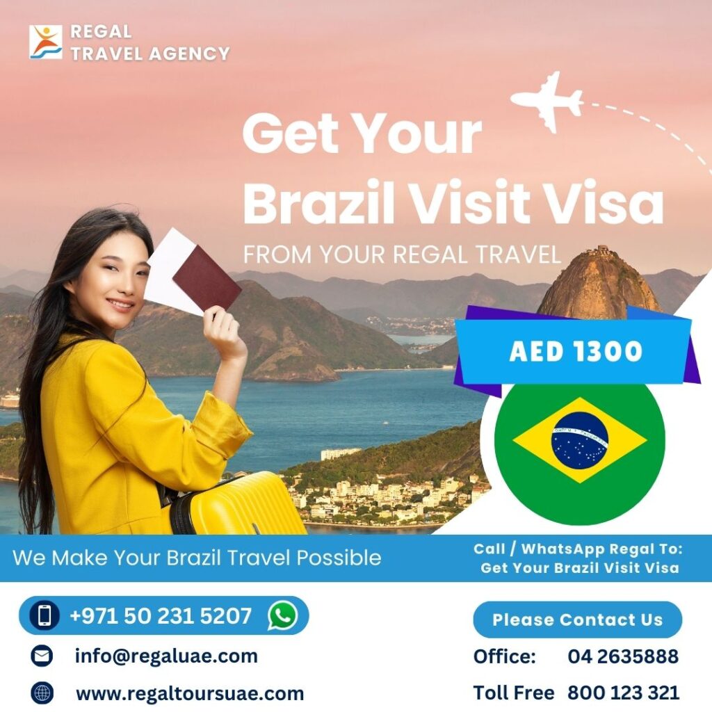 Brazil Visit Visa from Dubai | Apply Now - Regal Tours UAE