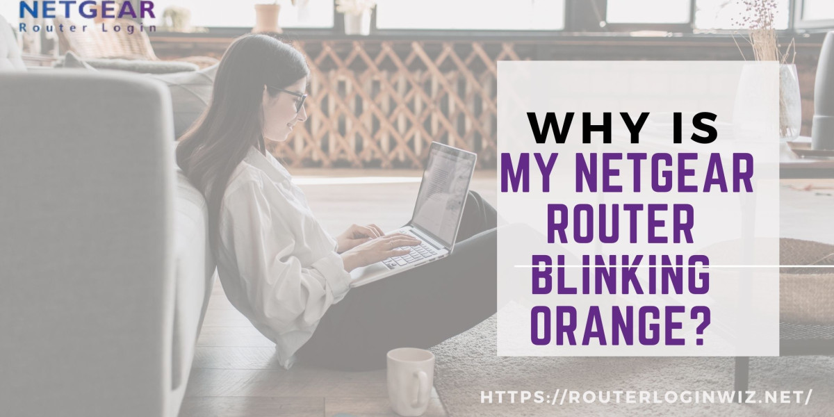 Why Is My Netgear Router Blinking Orange?