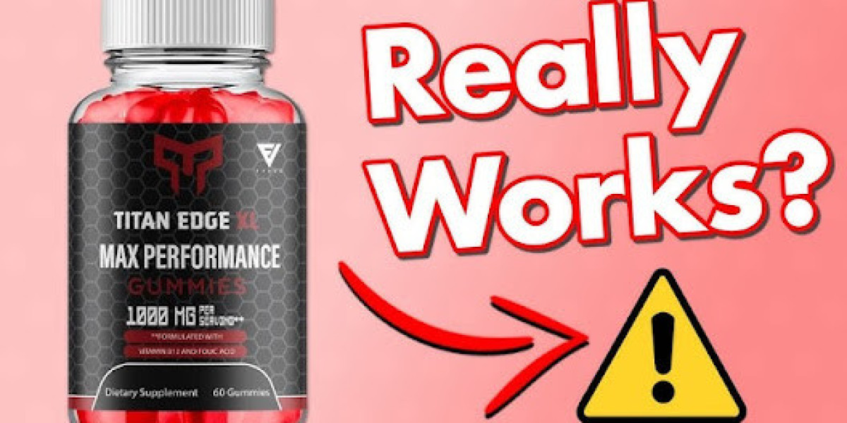 8 Secrets About Titan Edge Xl Gummies They Are Still Keeping From You