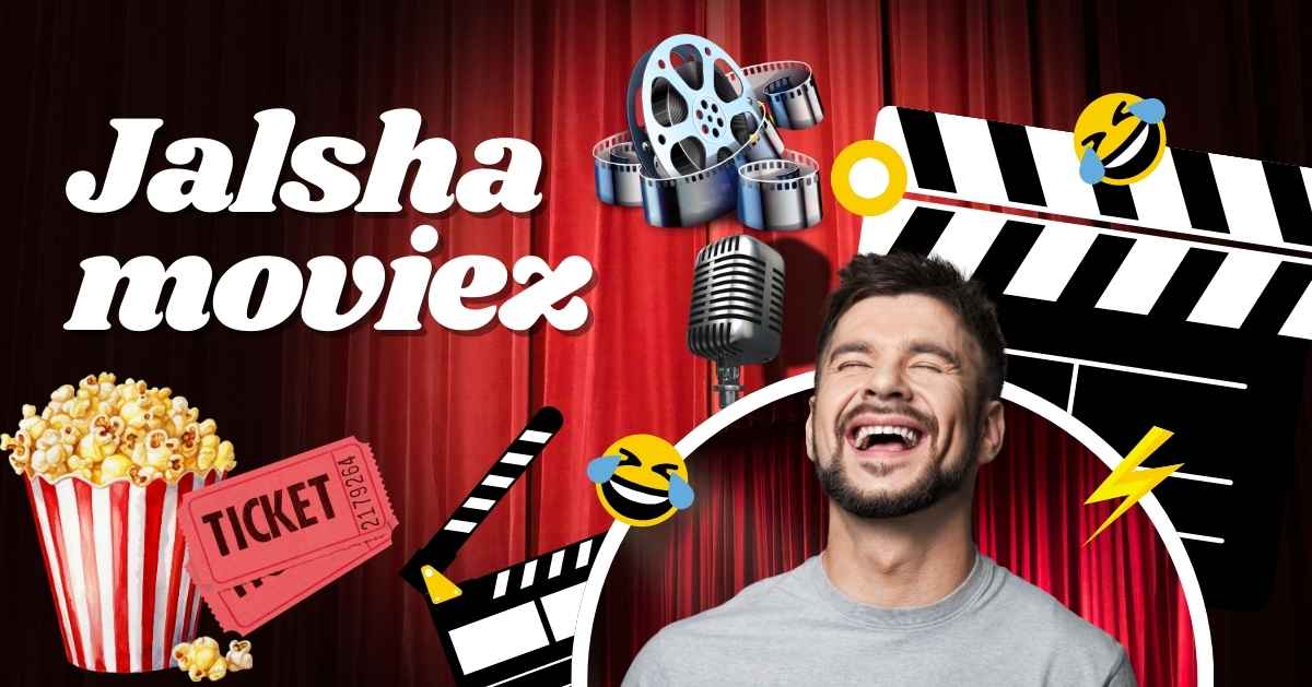 Jalshamoviez 2025: Your Hub for Latest Movies & Downloads