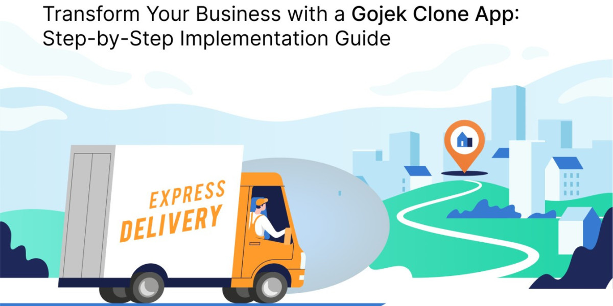 Transform Your Business with a Gojek Clone App: Step-by-Step Implementation Guide