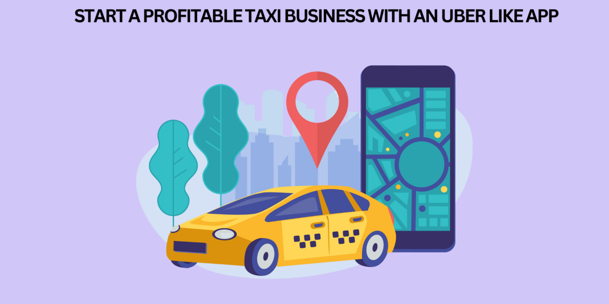 Start a Profitable Taxi Business with an Uber Like App