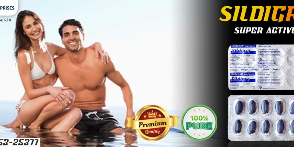 Proficient Way To Manage Erection Failure With Sildigra Super Active