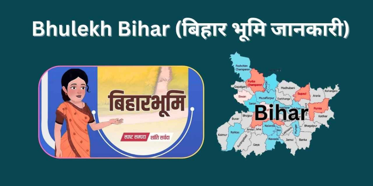 Bihar Bhulekh – A Complete Guide to Bihar Land Records
