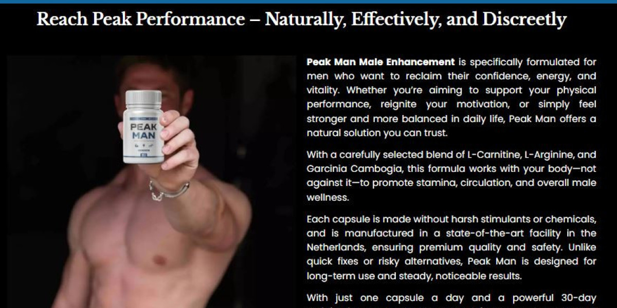 PeakMan Capsules UK: Know here its - Safe Results, And Side Effects!