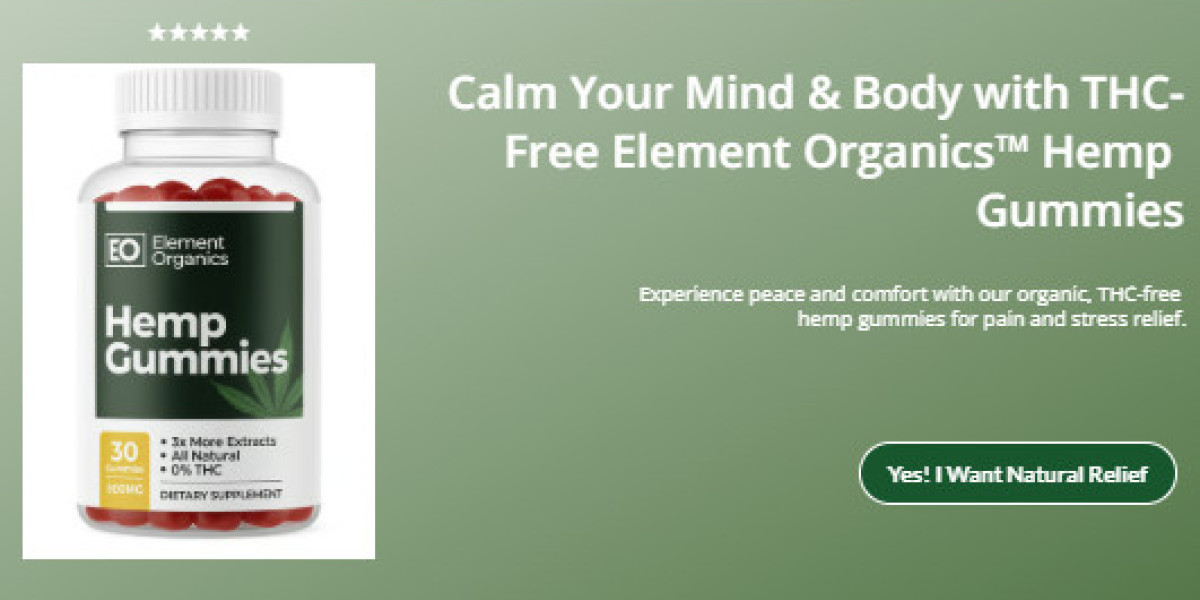 Element Organics Hemp Gummies: Get Holistic Relief, Equilibrium And Health