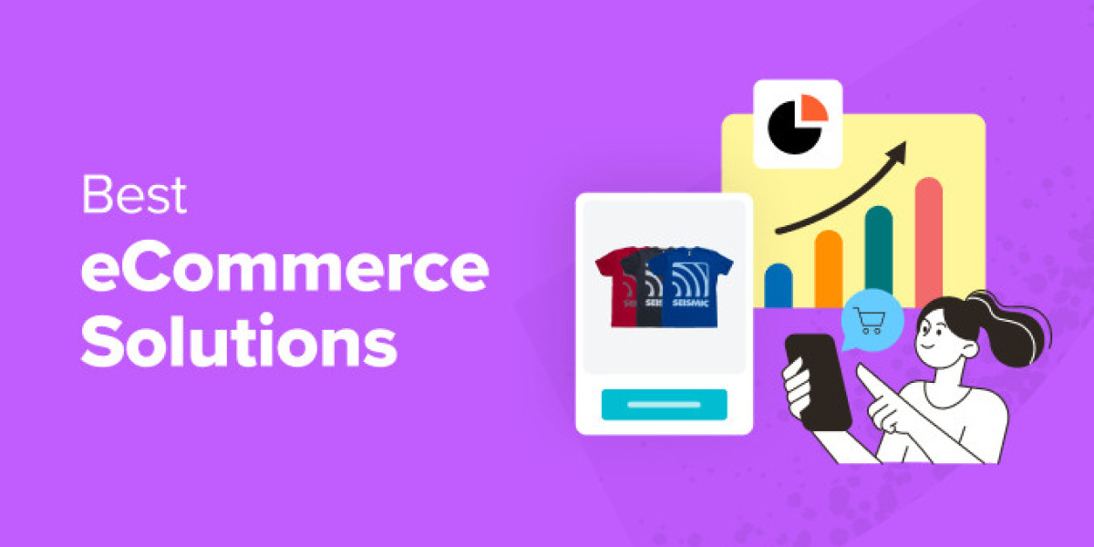 How to Choose the Best E-Commerce Solutions for Your Business