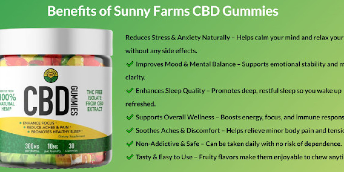 Sunny Farms CBD Gummies: Nature’s Answer to Pain, Stress, and Sleepless Nights
