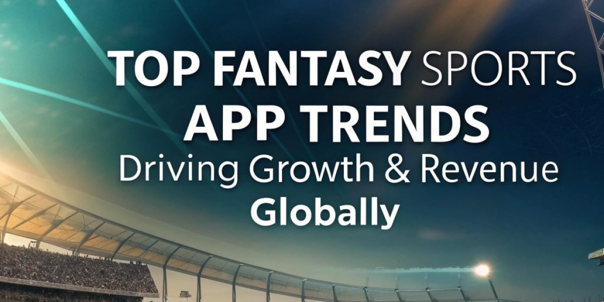 Top Fantasy Sports App Trends Driving Growth & Revenue Globally