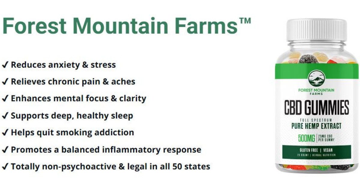 How Forest Mountain Farms CBD Gummies Will Provide You Best Outcomes?
