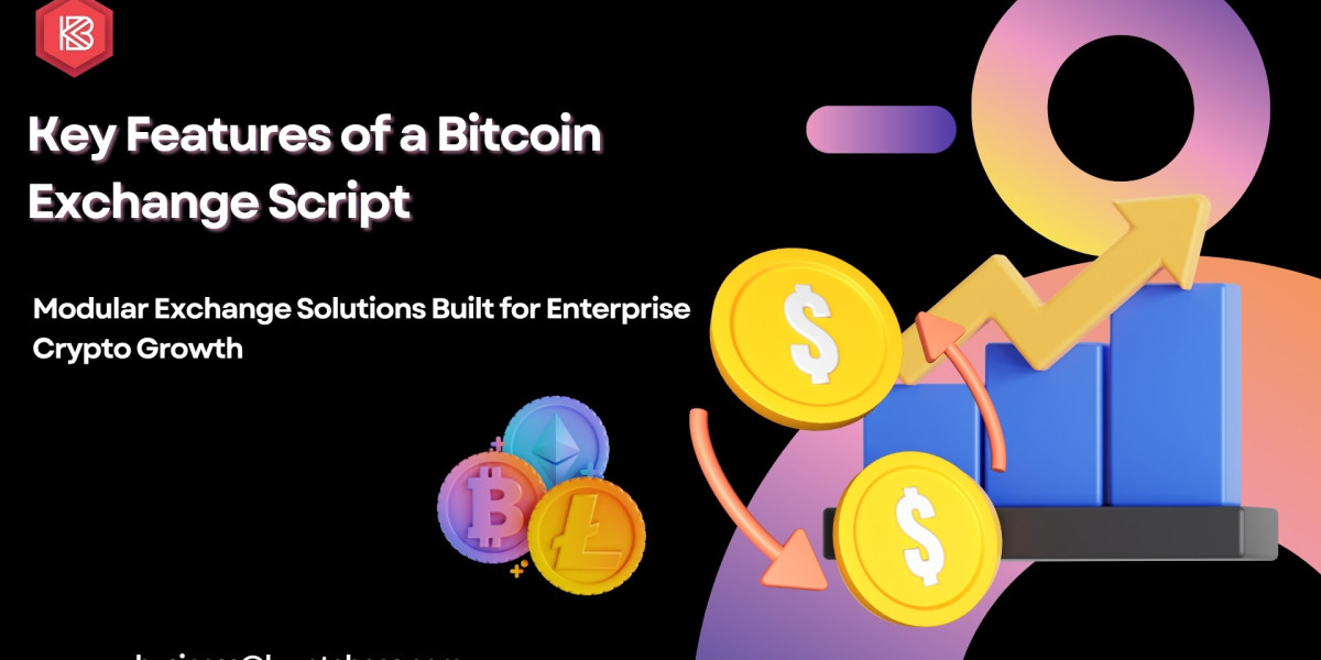 Key Features of a Bitcoin Exchange Script